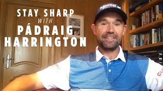 Stay Sharp - Padraig Harrington
